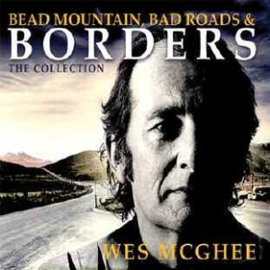 Mcghee Wes - Bead Mountain Bad Roads And Borders in the group CD / Pop at Bengans Skivbutik AB (1154978)