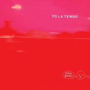 Yo La Tengo - Extra Painful (Reissue) in the group CD / Pop at Bengans Skivbutik AB (1156979)