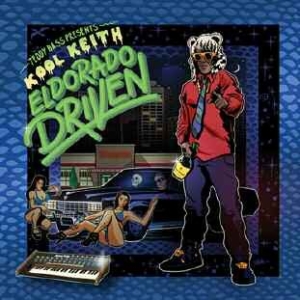 Kool Keith - Teddy Bass Presents: El Dorado Driv in the group CD / Hip Hop at Bengans Skivbutik AB (1161166)