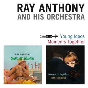 Anthony Ray & His Orchestra - Young Idea & Moments Together in the group CD / Jazz at Bengans Skivbutik AB (1161344)
