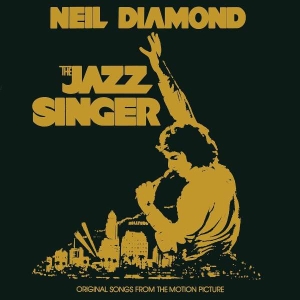 Neil Diamond - Tha Jazz Singer (Soundtrack) in the group OTHER / Kampanj 6CD 500 at Bengans Skivbutik AB (1165074)