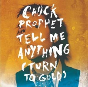 Prophet Chuck - Tell Me Anything in the group OUR PICKS / Classic labels / YepRoc / Vinyl at Bengans Skivbutik AB (1166420)