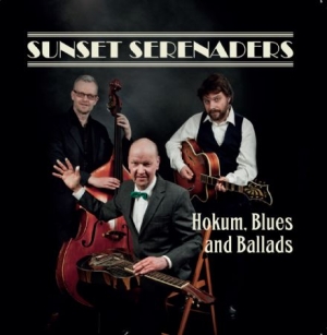 Sunset Serenaders - Hokum, Blues And Ballads in the group CD / Jazz at Bengans Skivbutik AB (1166432)