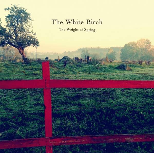 White Birch - Weight Of Spring in the group CD / Bestsellers at Bengans Skivbutik AB (1168393)