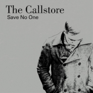 Callstore - Save No One in the group CD / Pop-Rock at Bengans Skivbutik AB (1168585)