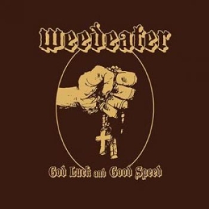 Weedeater - God Luck And Good Speed in the group CD / Hårdrock at Bengans Skivbutik AB (1171939)