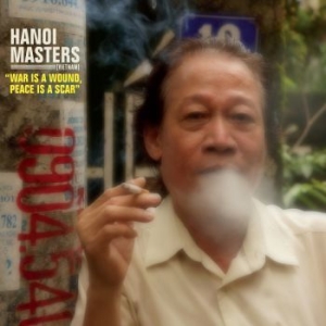 Hanoi Masters - War Is A Wound, Peace Is A Scar in the group CD / Elektroniskt at Bengans Skivbutik AB (1173458)