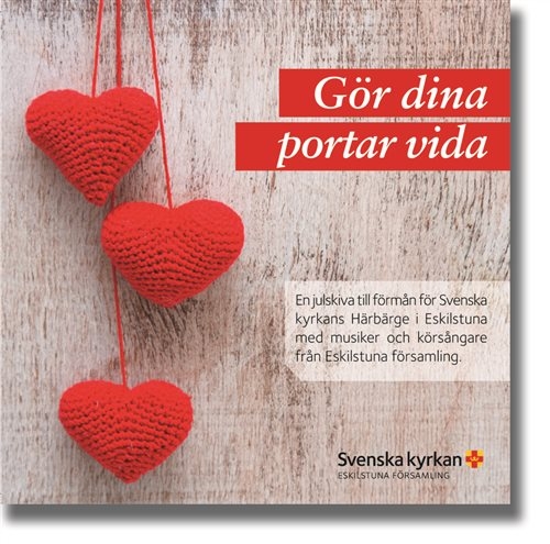 Eskilstuna Körer - Gör Dina Portar Vida in the group CD / Bestsellers at Bengans Skivbutik AB (1175601)