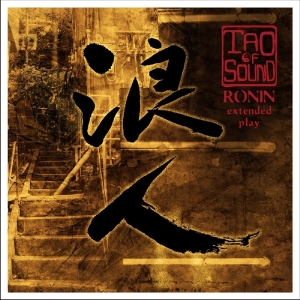 Tao Of Sound - Ronin in the group CD / Dance-Techno,Elektroniskt at Bengans Skivbutik AB (1176569)