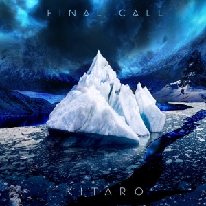Kitaro - Final Call in the group CD / Elektroniskt,Övrigt at Bengans Skivbutik AB (1176573)