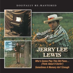 Lewis Jerry Lee - Who?S Gonna Play This Ole Piano.../ in the group CD / Rock at Bengans Skivbutik AB (1177768)