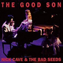 Nick Cave & The Bad Seeds - The Good Son in the group OUR PICKS / Most popular vinyl classics at Bengans Skivbutik AB (1177807)