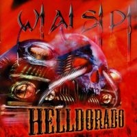 W.A.S.P. - Helldorado (Black Vinyl Lp) in the group VINYL / Hårdrock at Bengans Skivbutik AB (1177844)