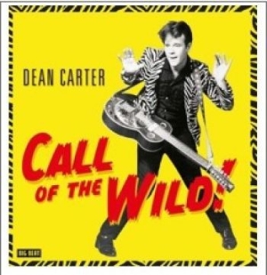 Carter Dean - Call Of The Wild in the group VINYL / Pop-Rock at Bengans Skivbutik AB (1179015)