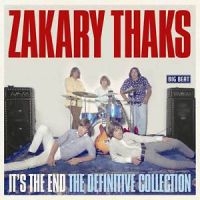Thaks Zakary - It's The End: The Definitive Collec in the group CD / Pop-Rock at Bengans Skivbutik AB (1179712)