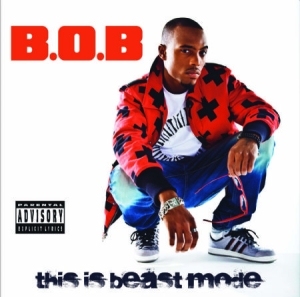 B.O.B - This Is Beast Mode in the group CD / Hip Hop-Rap at Bengans Skivbutik AB (1182363)