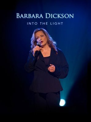 Dickson Barbara - Into The Light in the group OTHER / Music-DVD & Bluray at Bengans Skivbutik AB (1184219)
