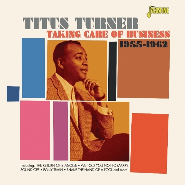 Turner Titus - Taking Care Of Business in the group CD / Bestsellers at Bengans Skivbutik AB (1185458)