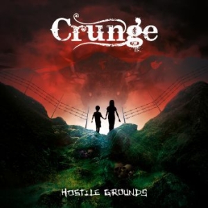 Crunge - Hostile Grounds in the group CD / Hårdrock at Bengans Skivbutik AB (1186147)