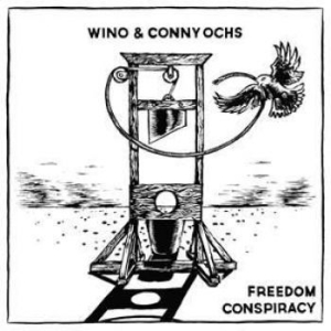 Wino & Conny Ochs - Freedom Conspiracy in the group CD / Pop at Bengans Skivbutik AB (1186923)