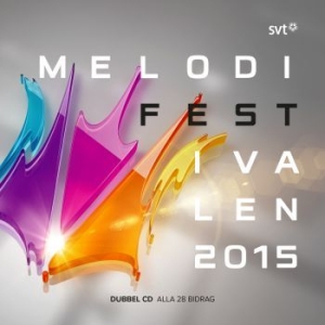 Various Artists - Melodifestivalen 2015 in the group CD / Pop-Rock,Samlingar,Svensk Musik at Bengans Skivbutik AB (1187814)