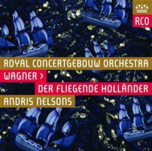 Royal Concertgebouw Orchestra - Wagner: Der Fliegende Hollände in the group CD / Klassiskt at Bengans Skivbutik AB (1188511)