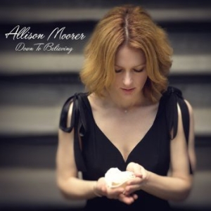 Moorer Allison - Down To Believing in the group CD / Country at Bengans Skivbutik AB (1189043)