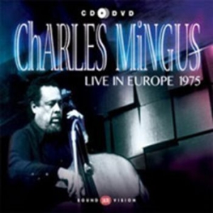 Mingus Charlie - Live In Europe 1975 in the group CD / Jazz/Blues at Bengans Skivbutik AB (1189063)