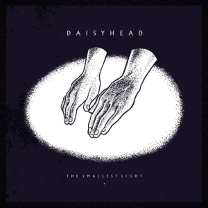 Daisyhead - Smallest Light in the group CD / Pop-Rock at Bengans Skivbutik AB (1191554)