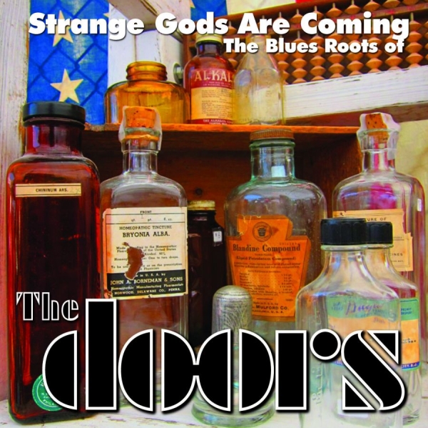 Various Artists - Strange Gods Are Coming: The Blues in the group VINYL / Bestsellers at Bengans Skivbutik AB (1191567)