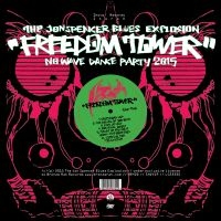 Jon Spencer Blues Explosion - Freedom Tower No Wave Dance Party 2 in the group CD / Pop-Rock at Bengans Skivbutik AB (1193544)