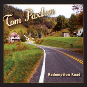 Paxton Tom - Redemption Road in the group CD / Pop-Rock,World Music at Bengans Skivbutik AB (1193682)