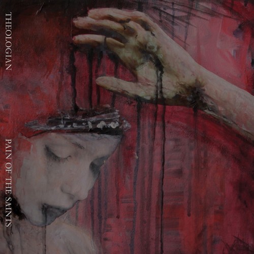 Theologian - Pain Of The Saints in the group OTHER / Övrigt / at Bengans Skivbutik AB (1193756)