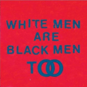 Young Fathers - White Men Are Black Men Too in the group CD / Hip Hop-Rap at Bengans Skivbutik AB (1194453)