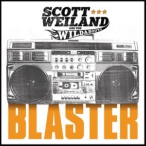 Weiland Scot & The Wildabouts - Blaster [import] in the group CD / CD Hardrock at Bengans Skivbutik AB (1194456)