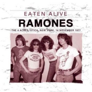 Ramones - Eaten Alive (Broadcast 1977) in the group Minishops / Ramones at Bengans Skivbutik AB (1244236)