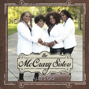 Mc Crary Sisters - Let's Go in the group CD / RNB, Disco & Soul at Bengans Skivbutik AB (1244297)
