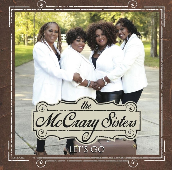 Mc Crary Sisters - Let's Go in the group CD / Bestsellers at Bengans Skivbutik AB (1244297)