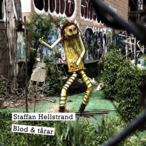Staffan Hellstrand - Blod & Tårar in the group CD / Pop at Bengans Skivbutik AB (1246172)