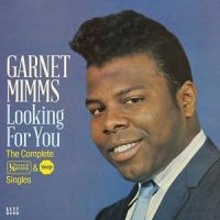 Mimms Garnet - Looking For You: The Complete Unite in the group CD / Pop-Rock,RnB-Soul at Bengans Skivbutik AB (1246527)