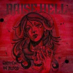 Raise Hell - Written In Blood in the group CD / Hårdrock,Svensk Musik at Bengans Skivbutik AB (1246536)