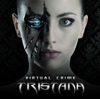 Tristana - Virtual Crime in the group CD / Hårdrock at Bengans Skivbutik AB (1248173)