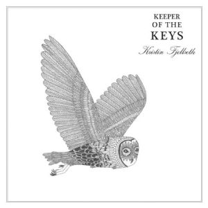 Fjellseth Kristin - Keeper Of The Keys in the group CD / Pop at Bengans Skivbutik AB (1249985)