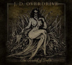 J.D.Overdrive - Kindest Of Deaths in the group CD / Hårdrock at Bengans Skivbutik AB (1252133)