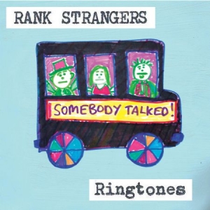 Rank Strangers - Ringtones in the group VINYL / Rock at Bengans Skivbutik AB (1252208)