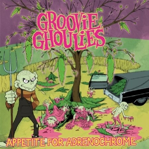 Groovie Ghoulies - Appetite For Adrenochrome in the group VINYL / Rock at Bengans Skivbutik AB (1260873)