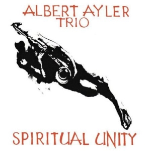Ayler Albert Trio - Spiritual Unity (Vinyl) in the group OUR PICKS / Blowout / Blowout-LP at Bengans Skivbutik AB (1263364)