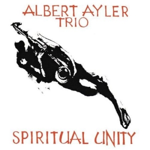 Ayler Albert Trio - Spiritual Unity (Vinyl) in the group VINYL / Jazz at Bengans Skivbutik AB (1263364)
