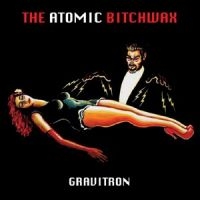 Atomic Bitchwax - Gravitron in the group VINYL / Hårdrock at Bengans Skivbutik AB (1265085)