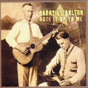 Darby And Tarlton - Ooze It Up To Me in the group CD / Pop-Rock at Bengans Skivbutik AB (1266493)